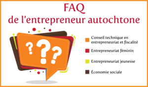 FAQ de l’entrepreneur autochtone